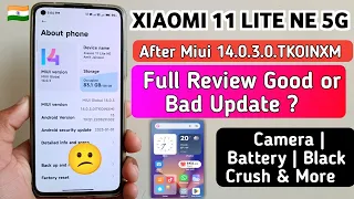 Full Review : After Miui 14.0.3.0. Update in Xiaomi 11 Lite Ne 5G | Camera, Black Crush, Battery |