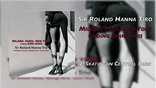 Sir Roland Hanna   |   Milano, Paris, New York