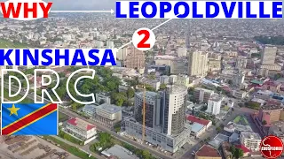 Why KINSHASA Changed It's Name From Leopoldville In DRC Congo. Visit Africa's Largest City Kinshasa.