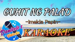 GUHIT NG PALAD - Imelda Papin | KARAOKE🎤