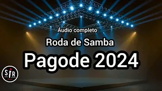 🔴 Pagode 2024 / Roda de Samba / Samba e Pagode / Áudio completo / Pagode / Samba