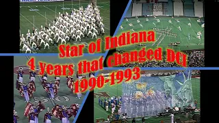 Star of Indiana brief (unofficial) history and the 4 years that changed DCI (in my opinion)1990-1993