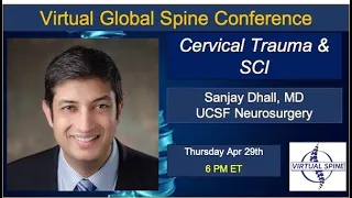 Cervical trauma and SCI with Dr Sanjay Dhall 4.29.21