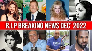 In Memoriam, Celebrity Deaths December 2022 | Who Died This Month?