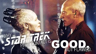Why Star Trek First Contact Is Good, But Flawed