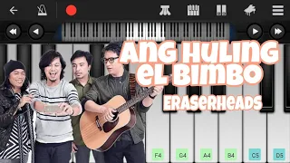 Ang Huling El Bimbo by Eraserheads || Slow Version || Perfect Piano