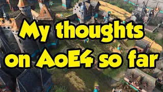 My thoughts on AoE4