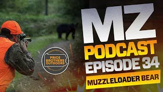 Muzzleloader Bear Hunting w/Price Brothers Outdoors - Muzzle-Loaders.com Podcast - Episode 34