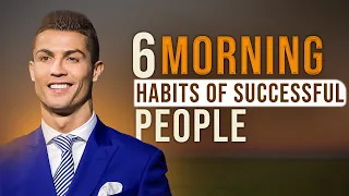 Six Morning Habits of Successful People