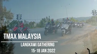 TMAX MALAYSIA GATHERING LANGKAWI 2022