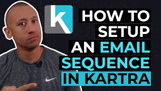 How to Setup An Automated Email Sequence In Kartra | How To Use Kartra Step By Step Tutorial Videos