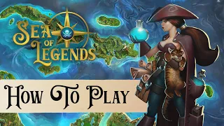 Sea of Legends: How to Play