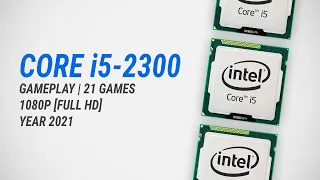 Core i5-2300 in 2021 w/ Radeon RX 6900 XT: Test in 21 games at Full HD [1080p]