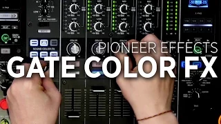 DJM-900NXS2 Effects Tutorial: Gate Color FX