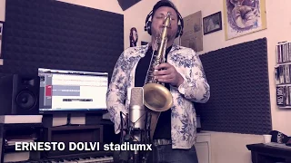 Ernesto Dolvi & StadiumX-Legend(sax edit)