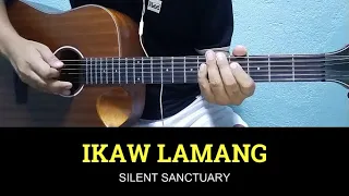 Ikaw Lamang - Silent Sanc tuary | Guitar Tutorial | Guitar Chords