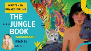 THE JUNGLE BOOK by Rudyard Kipling - FULL AudioBook: Part 1