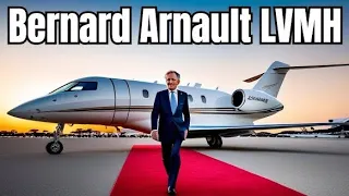 Inside Bernard Arnault's $5,000,000,000 Luxury Lifestyle