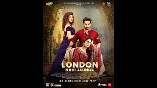 HOW TO DOWNLOAD AND WATCH LONDON NAHI JAUNGA IN 1080P QUALITY