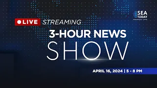 SEA Today Live Streaming: 3 Hour News Show - April 16, 2024