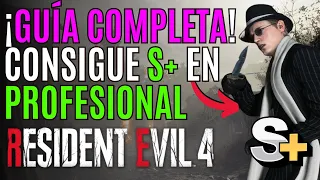 💥Como CONSEGUIR RANGO S+ en PROFESIONAL en RESIDENT EVIL 4 REMAKE 💥 SPEEDRUN RESIDENT EVIL 4 REMAKE