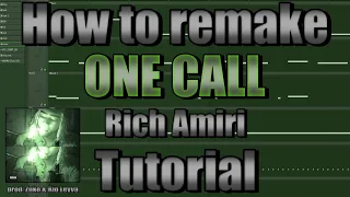 How "ONE CALL" by Rich Amiri was made *MOST ACCURATE ON YOUTUBE*