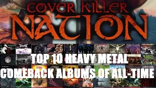 Top 10 Heavy Metal COMEBACK ALBUMS of All-Time