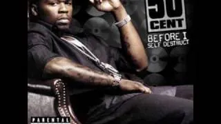 50 Cent - Baby By Me Ft Ne-Yo - BEFORE I SELF DESTRUCT