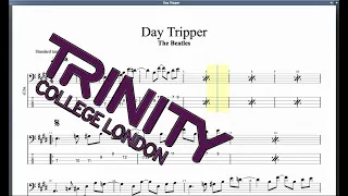 Day Tripper Trinity Grade 5 Bass