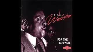 Ben Webster  For the Guvnor Full Album 1969  bernies bootlegs