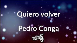 Quiero volver Letra  🙏 | Pedro Conga | Maelo Ruiz | Frases en Salsa