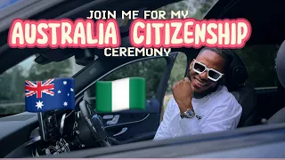 JOURNEY TO AUSTRALIA 🇦🇺 CITIZENSHIP