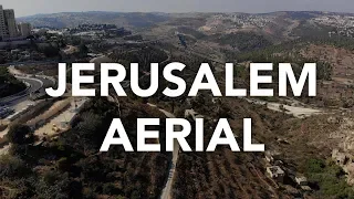 Jerusalem, Holy Land, Israel,  Aerial View - DJI Mavic Air Drone, 4K, HD, Cafetorah.com