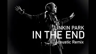 LINKIN PARK - In The End (Acoustic Remix) Vertical Video
