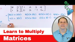 Learn to Multiply Matrices (Matrix Math) - [3]