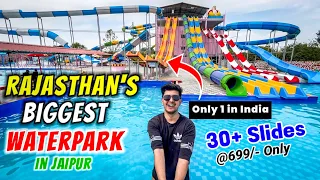 Best & Biggest Waterpark in Jaipur | Welcome Waterpark | Unlimited Fun @699/- Full Detailed Video