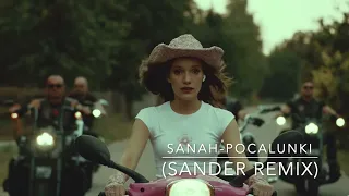 Sanah - Pocałunki  (Sander Extended Remix)