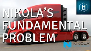 Nikola Motor’s fundamental problem