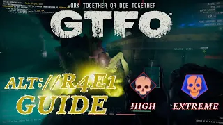 Our Hardest Challenge Requires Peak Performance! - GTFO ALT://R4E1 Guide