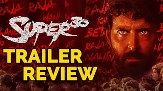 Super 30 trailer| official trailer | Hrithik Roshan | mrunal thakur| Vikas Bahl | (review)