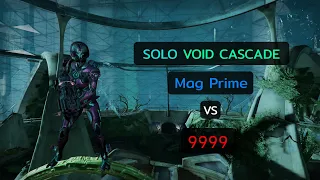 Mag Prime | SOLO Void Cascade 9999 | Level Cap | Warframe (full gameplay)