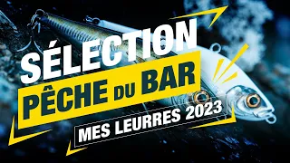 Pêche du bar ! Ma sélection de leurre 2023