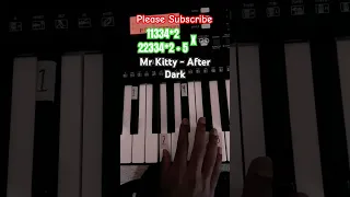 After Dark by Mr.Kitty-Piano Tutorial (14 sec) #piano #viral#shorts#subscribe#tutorial#afterdark