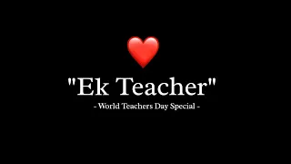 World Teachers Day Special | Ek Teacher | 05 October | Poetry on teachers | KKSB