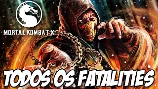 Mortal Kombat X - Todos os Fatalities