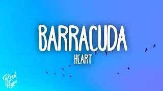 Heart - Barracuda