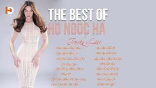 Tình Khúc Hà Hồ | Tổng Hợp Những Ca Khúc Hay Nhất Của Hồ Ngọc Hà 2019