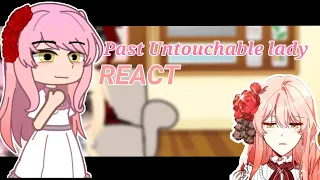 ✨🌸Past-Untouchable lady🌸✨ (-React-) { 1/1 }