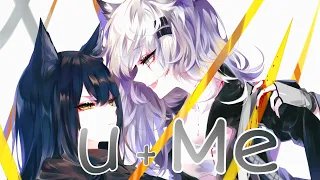 Nightcore - U + Me || (Killboy)