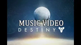 FAN MADE DESTINY MUSIC VIDEO